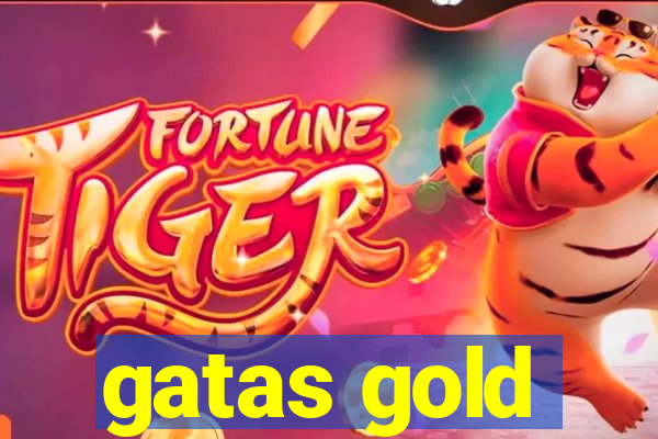 gatas gold